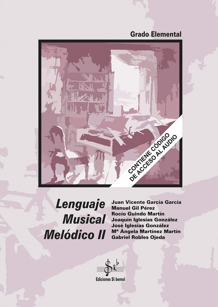 LENGUAJE MUSICAL MELODICO II SIB