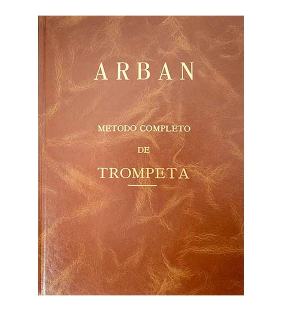 METODO COMPLETO DE TROMPETA ARBAN JEAN BAPTISTE