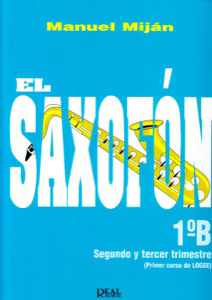 EL SAXOFON 1ºB SEGUNDO Y TERCER TRIMESTRE