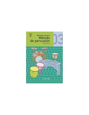 [9788415972983] METODO DE PERCUSION MICHAEL JANSEN VOL. 3