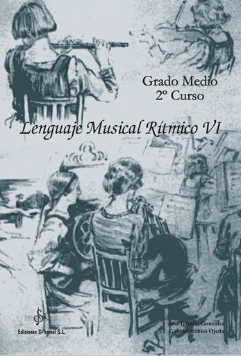 [9788495262127] LENGUAJE MUSICAL RITMICO VI EDICIONES SIB