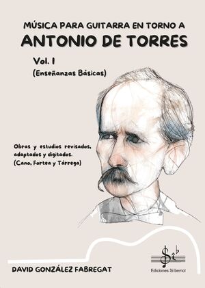 [SIB0355] MUSICA PARA UNA GUITARRA EN TORNO A ANTONIO TORRES