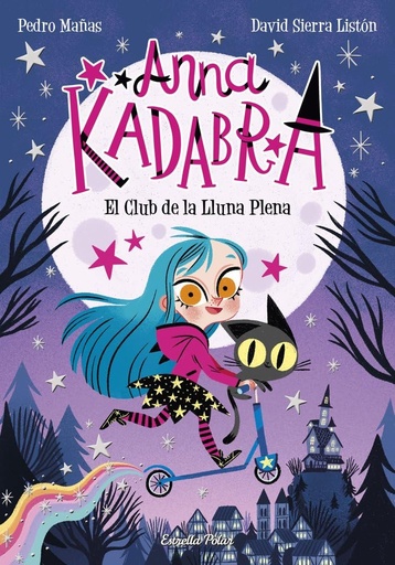 [9788408223238] ANNA KADABRA EL CLUB DE LA LUNA LLENA